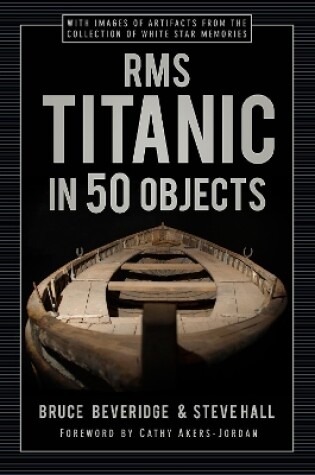 Cover of RMS Titanic in 50 Objects