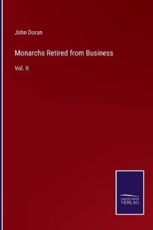 Cover of Monarchs Retired from Business