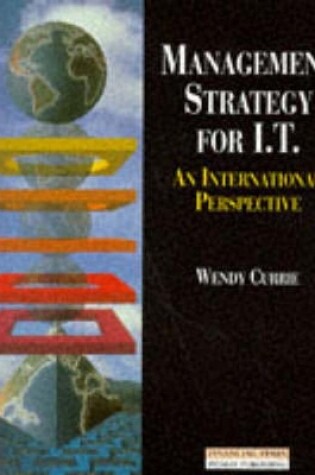 Cover of Management Strategy For IT