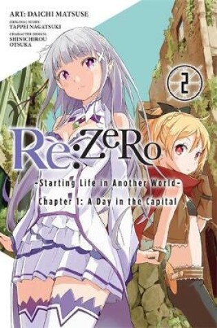 Cover of Re:ZERO -Starting Life in Another World-, Chapter 1: A Day in the Capital, Vol. 2 (manga)