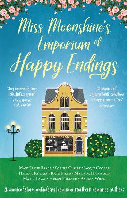 Cover of Miss Moonshine's Emporium of Happy Endings