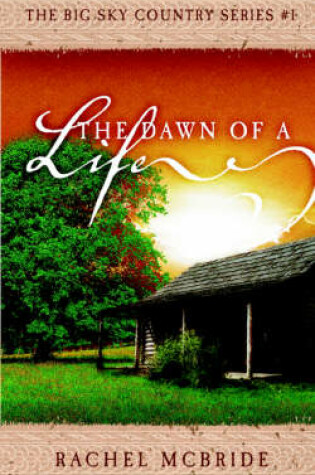 Cover of The Dawn of a Life