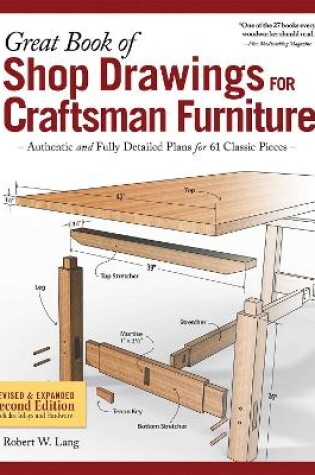 Cover of Great Book of Shop Drawings for Craftsman Furniture, Second Edition