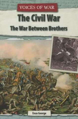 Cover of Civil War, The: The War Between Brothers