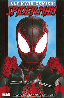Book cover for Ultimate Comics Spider-man By Brian Michael Bendis - Volume 3