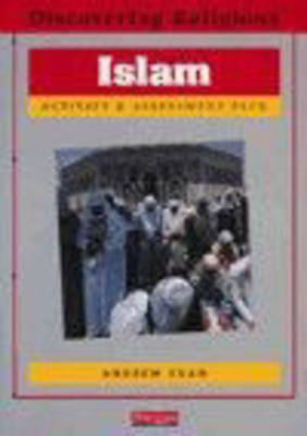 Book cover for Discovering Religions: Islam Activity & Assessment Pack