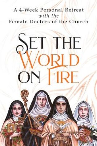 Cover of Set the World on Fire