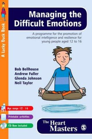 Cover of Managing the Difficult Emotions