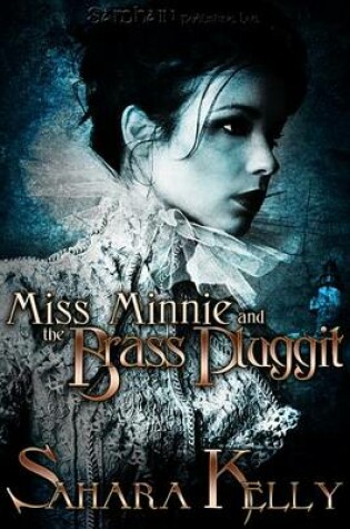 Cover of Miss Minnie and the Brass Pluggit