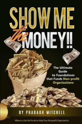 Cover of Show Me the Money
