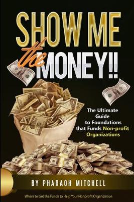 Book cover for Show Me the Money