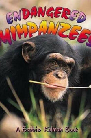 Cover of Endangered Chimpanzees