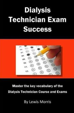 Cover of Dialysis Technician Exam Success