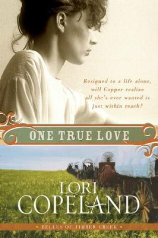 Cover of One True Love