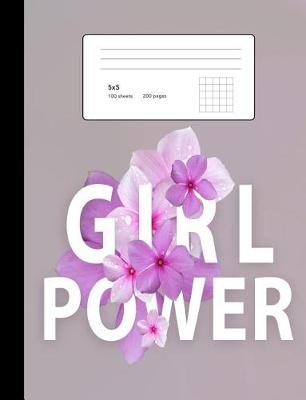 Book cover for Graph Paper Notebook Girl Power Quad Ruled 5x5