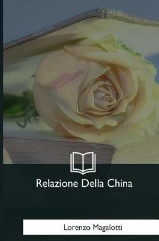 Cover of Relazione Della China