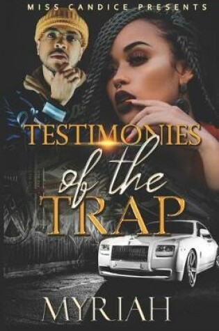 Cover of Testimonies of The Trap