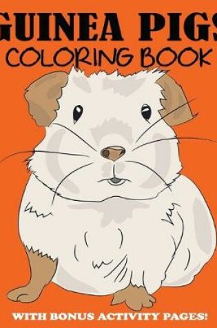 Cover of Guinea Pigs Coloring Book