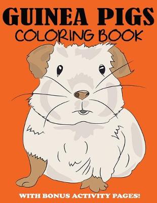 Book cover for Guinea Pigs Coloring Book