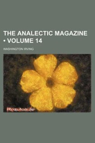 Cover of The Analectic Magazine (Volume 14)