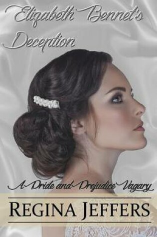 Cover of Elizabeth Bennet's Deception