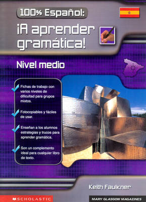 Book cover for 100% Espanol - A aprender gramatica! - Nivel medio / Photocopiable