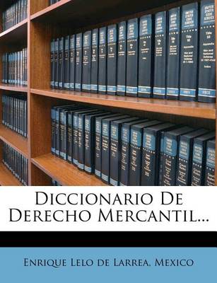 Book cover for Diccionario De Derecho Mercantil...