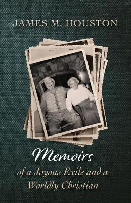 Book cover for Memoirs of a Joyous Exile and a Worldly Christian