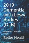 Book cover for 2019 Dementia with Lewy Bodies (DLB)