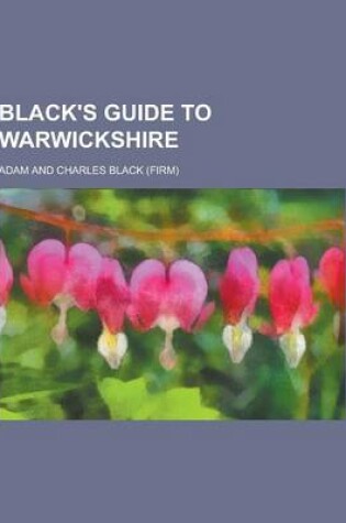 Cover of Black's Guide to Warwickshire