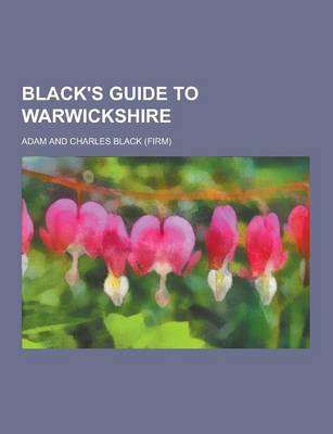 Book cover for Black's Guide to Warwickshire