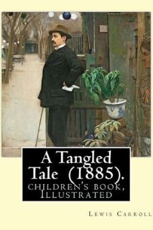 Cover of A Tangled Tale (1885). By