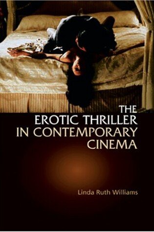 Cover of The Erotic Thriller in Contemporary Cinema