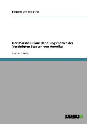 Book cover for Der Marshall-Plan. Handlungsmotive Der Vereinigten Staaten Von Amerika