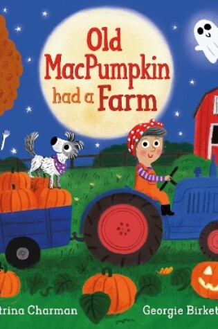Cover of Old MacPumpkin Had a Farm