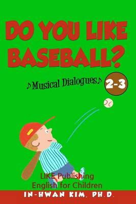 Book cover for Do you like baseball? Musical Dialogues