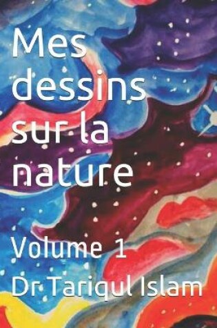 Cover of Mes dessins sur la nature