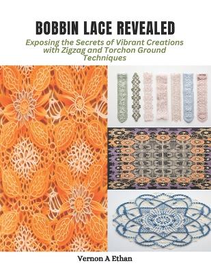Cover of Bobbin Lace Revealed