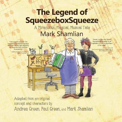 Book cover for The Legend of SqueezeboxSqueeze