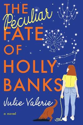 Book cover for The Peculiar Fate of Holly Banks