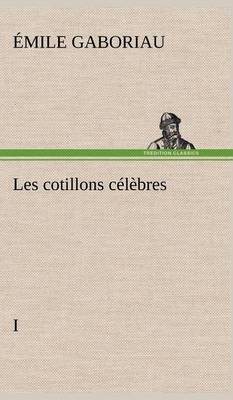 Book cover for Les cotillons célèbres I