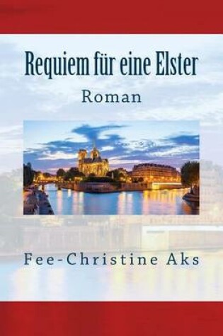Cover of Requiem fur eine Elster