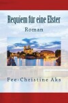 Book cover for Requiem fur eine Elster