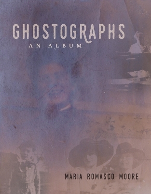 Book cover for Ghostographs