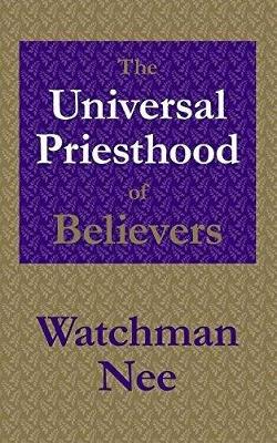 Book cover for The Universal Priesthood of Believers
