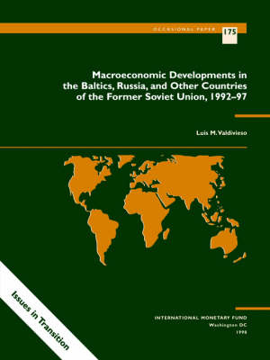 Book cover for Macroeconomic Developments in the Baltics, Russia and Other Countries of the Former Soviet Union