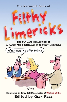 Book cover for The Mammoth Book of Filthy Limericks