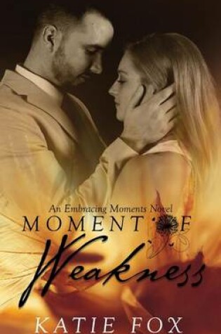 Cover of Moment of Weakness