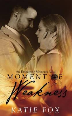 Book cover for Moment of Weakness