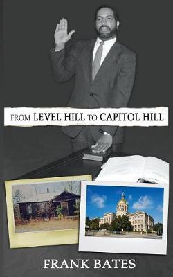 Book cover for From Level Hill to Capitol Hill